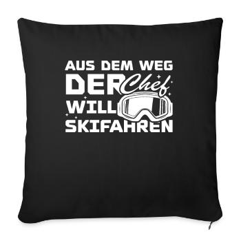 Aus dem weg der chef will skifahren - Sofakissenbezug 45 x 45 cm - Schwarz - Vorne