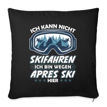 Je ne peux pas skier, je le fais à cause de l’après-ski - Housse de coussin décorative 45 x 45 cm - noir - Devant