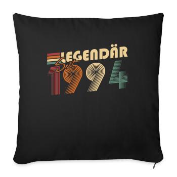 Legendary since 1994 - Sofa pillowcase 17,3'' x 17,3'' (45 x 45 cm) - black - Front