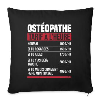 Osteopath Stundensatz Geschenkidee Humor - Sofakissenbezug 45 x 45 cm - Schwarz - Vorne