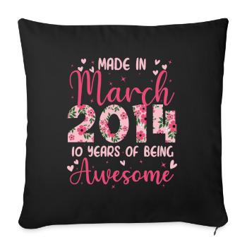 März 2014 Geschenk zum 10-jährigen Jubiläum für Mädchen - Sofakissenbezug 45 x 45 cm - Schwarz - Vorne