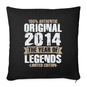 Legende 2014 Original Jahrgang Geburtstagsgeschenk - Sofakissenbezug 45 x 45 cm - Schwarz - Vorne