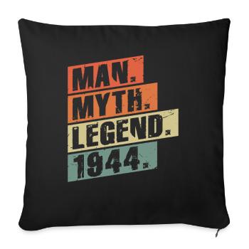 Vintage Born 1944 Man Myth Legend - Sofa pillowcase 17,3'' x 17,3'' (45 x 45 cm) - black - Front