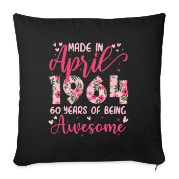 Avril 1964 Cadeau Anniversaire 60 Ans Pour Femme - Housse de coussin décorative 45 x 45 cm - noir - Devant