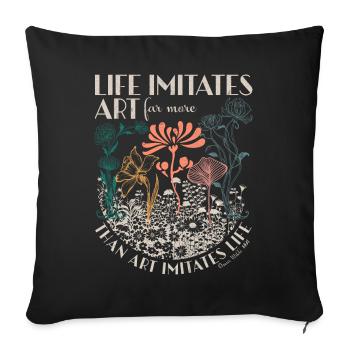 Oscar Wilde quote Art Nouveau retro floral design - Sofa pillowcase 17,3'' x 17,3'' (45 x 45 cm) - black - Front