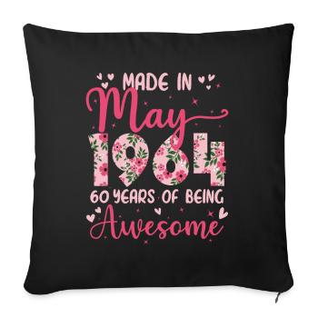 Mai 1964 Cadeau Anniversaire 60 Ans Pour Femme - Housse de coussin décorative 45 x 45 cm - noir - Devant