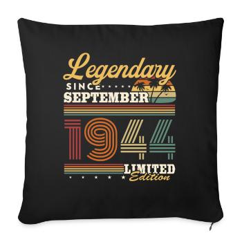 Legendär seit September 1944 Jahrgang Geburtstag - Sofa pillowcase 17,3'' x 17,3'' (45 x 45 cm) - black - Front