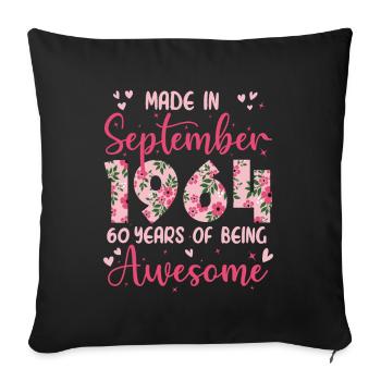 Septembre 1964 Anniversaire 60 Ans Pour Femmes - Housse de coussin décorative 45 x 45 cm - noir - Devant