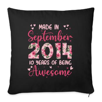 September 2014 10 Jahre Geburtstag für Mädchen - Sofakissenbezug 45 x 45 cm - Schwarz - Vorne
