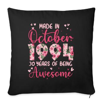 Octobre 1994 Anniversaire 30 Ans Pour Femmes - Housse de coussin décorative 45 x 45 cm - noir - Devant