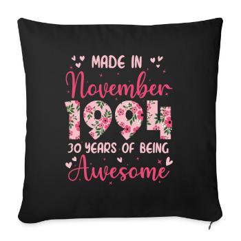 Novembre 1994 Anniversaire 30 Ans Pour Femmes - Housse de coussin décorative 45 x 45 cm - noir - Devant