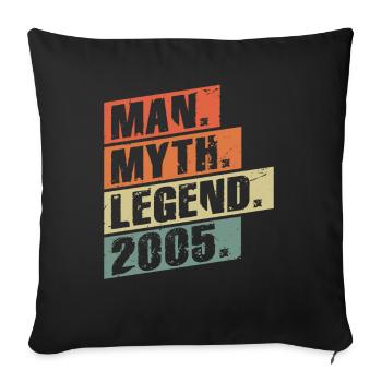 Vintage Born 2005 Man Myth Legend - Sofa pillowcase 17,3'' x 17,3'' (45 x 45 cm) - black - Front