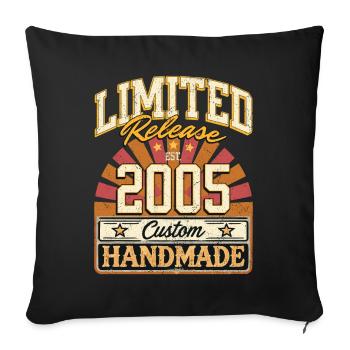 Limité 2005 drôle dictons cadeau anniversaire - Housse de coussin décorative 45 x 45 cm - noir - Devant