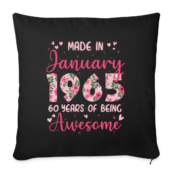 Janvier 1965 Anniversaire 60 Ans Pour Femmes - Housse de coussin décorative 45 x 45 cm - noir - Devant