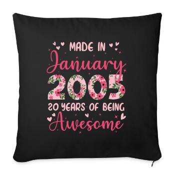 Januar 2005 20. Geburtstag der Mädchen - Sofakissenbezug 45 x 45 cm - Schwarz - Vorne