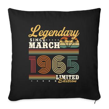 Legendary since March 1965 vintage birthday - Sofa pillowcase 17,3'' x 17,3'' (45 x 45 cm) - black - Front