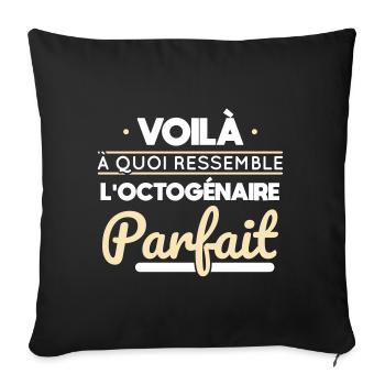 Anniversaire 80 ans - Octogénaire parfait - Housse de coussin décorative 45 x 45 cm - noir - Devant