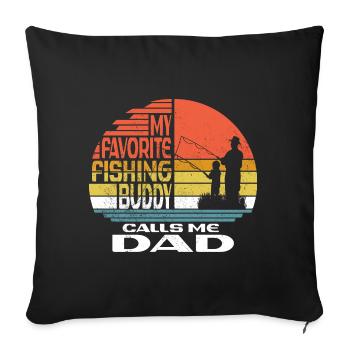 Angeln mon copain de pêche préféré m’appelle papa - Housse de coussin décorative 45 x 45 cm - noir - Devant