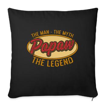 Papa Opa Geschenkidee Papaw Spruch Humor Vater - Sofakissenbezug 45 x 45 cm - Schwarz - Vorne