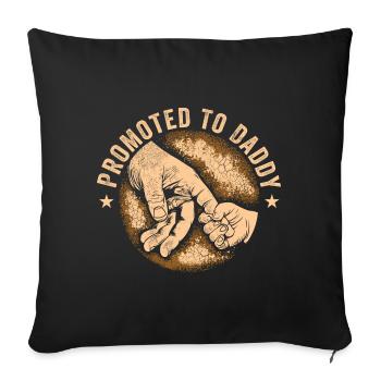 Funny Daddy Men Dad Boys Funny Promoted To Daddy - Sofa pillowcase 17,3'' x 17,3'' (45 x 45 cm) - black - Front
