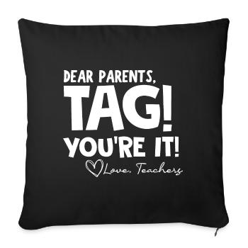 Last Day of School Funny Parents' Day - Sofa pillowcase 17,3'' x 17,3'' (45 x 45 cm) - black - Front