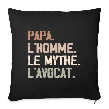 Dad The Man The Myth The Lawyer - Sofa pillowcase 17,3'' x 17,3'' (45 x 45 cm) - black - Front