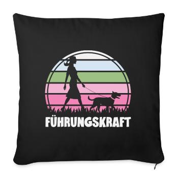 Führungskraft Hund Hundehalterin Geschenkidee - Sofakissenbezug 45 x 45 cm - Schwarz - Vorne