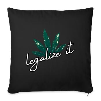 Légaliser la marijuana Cannabis Weed Ganja Mary Jane - Housse de coussin décorative 45 x 45 cm - noir - Devant