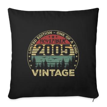 November 2005 Vintage Gift - Born November 2005 - Sofa pillowcase 17,3'' x 17,3'' (45 x 45 cm) - black - Front