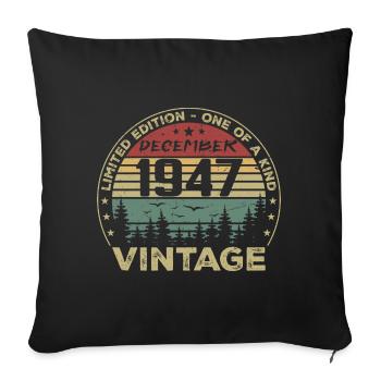 Cadeau D'anniversaire Décembre 1947 Vintage Rétro - Housse de coussin décorative 45 x 45 cm - noir - Devant