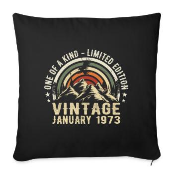 January 1973 Birthday Gift - Original 52 Years - Sofa pillowcase 17,3'' x 17,3'' (45 x 45 cm) - black - Front