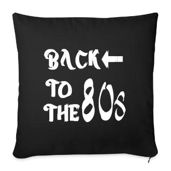 BACK TO THE 80s Outfit - Sofa pillowcase 17,3'' x 17,3'' (45 x 45 cm) - black - Front
