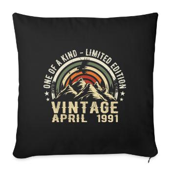 April 1991 Birthday Gift, Born in April 1991 - Sofa pillowcase 17,3'' x 17,3'' (45 x 45 cm) - black - Front
