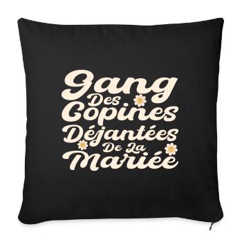 Gang Des Copines Déjantées De La Mariée - Housse de coussin décorative 45 x 45 cm - noir - Devant
