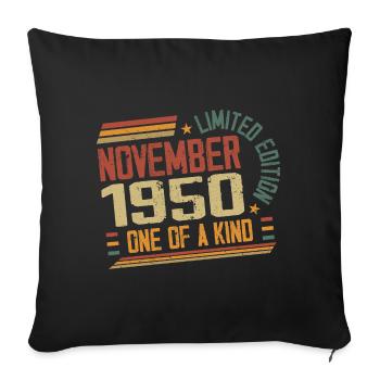 Awesome Since November 1950 Birthday Gift - Sofa pillowcase 17,3'' x 17,3'' (45 x 45 cm) - black - Front