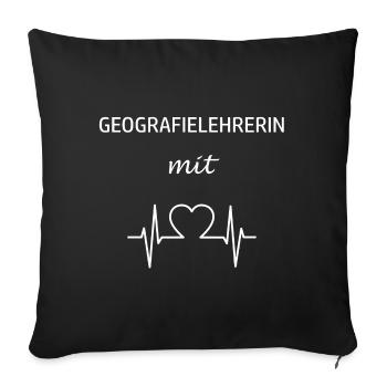 Geografie Geografielehrerin Lehrerin Geo - Sofakissenbezug 45 x 45 cm - Schwarz - Vorne