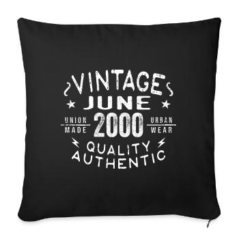 2000 June 2000 Anniversary June 2000 June Birthday - Sofa pillowcase 17,3'' x 17,3'' (45 x 45 cm) - black - Front