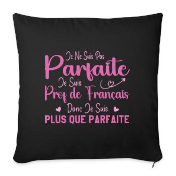 Femme Humour Professeur de Français - Housse de coussin décorative 45 x 45 cm - noir - Devant