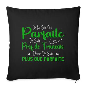 Femme Humour Professeur de Français - Housse de coussin décorative 45 x 45 cm - noir - Devant