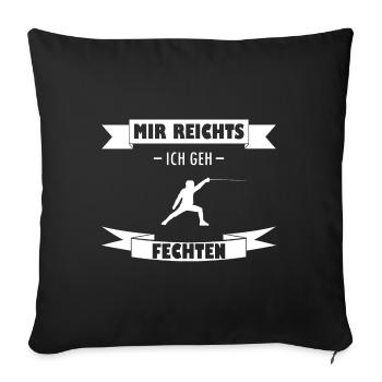 Fechten Sprüche Fechter Spruch Humor - Sofakissenbezug 45 x 45 cm - Schwarz - Vorne
