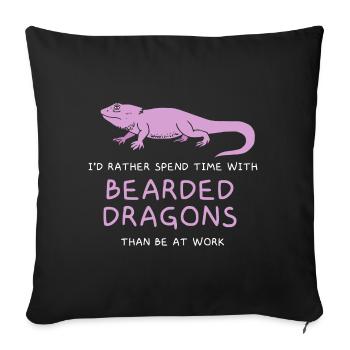 I’d rather spend time with Bearded Dragons - Sofakissenbezug 45 x 45 cm - Schwarz - Vorne