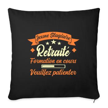 Young Retired Intern Quote Humor - Sofa pillowcase 17,3'' x 17,3'' (45 x 45 cm) - black - Front