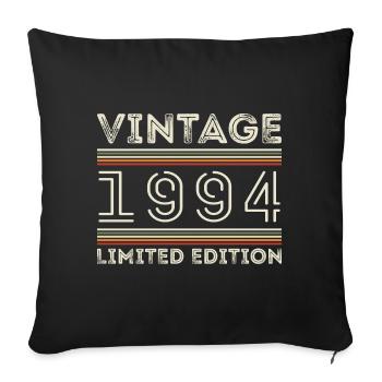 Vintage 1994 - Year 1994 Birthday Gift 1994 - Sofa pillowcase 17,3'' x 17,3'' (45 x 45 cm) - black - Front