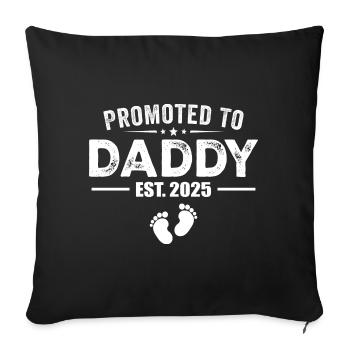 Promoted To Daddy Est 2025 Funny For New Daddy - Housse de coussin décorative 45 x 45 cm - noir - Devant