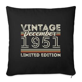 Vintage December 1951 - 74th Anniversary December - Sofa pillowcase 17,3'' x 17,3'' (45 x 45 cm) - black - Front