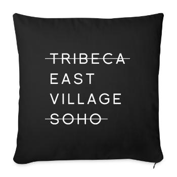 Tribeca East Village Soho Zitat - Sofakissenbezug 45 x 45 cm - Schwarz - Vorne