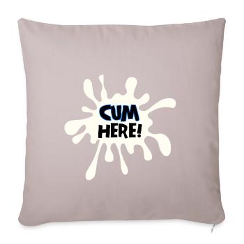 Cum Here - Sofakissenbezug 45 x 45 cm - helles Taupe - Vorne