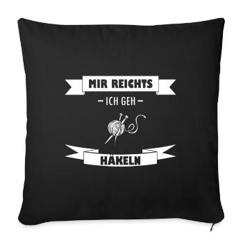 Häkeln Stricken Spruch - Sofakissenbezug 45 x 45 cm - Schwarz - Vorne