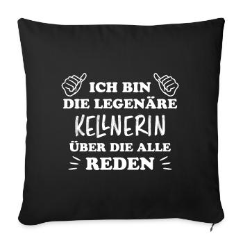 Kellnerin Lustig Spruch Serviererin Beruf Geschenk - Sofakissenbezug 45 x 45 cm - Schwarz - Vorne