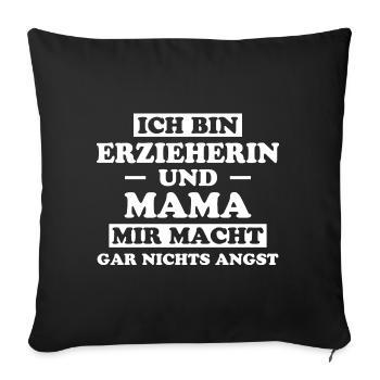 Erzieherin Spruch Job Lustiges Erzieherin Geschenk - Sofakissenbezug 45 x 45 cm - Schwarz - Vorne